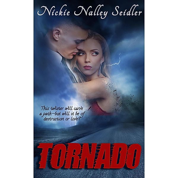 Tornado, Nickie Nalley Seidler