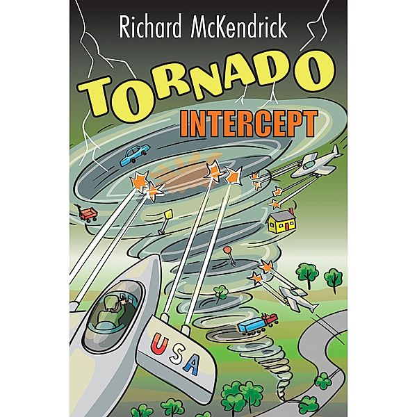 Tornado Intercept, Richard McKendrick