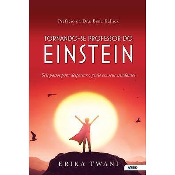 Tornando-se professor do Einstein, Erika Twani