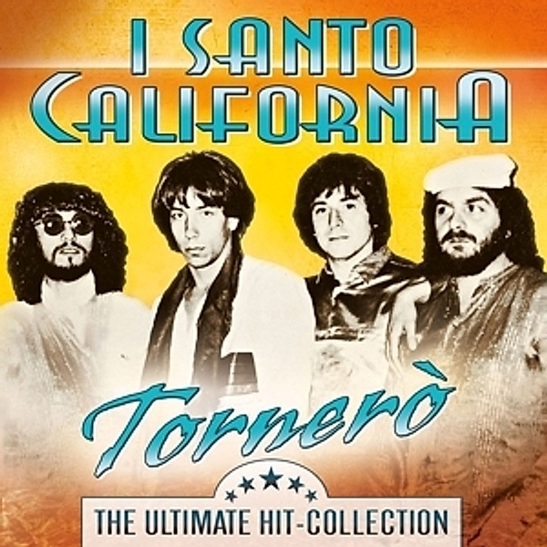 Tornero - The Ultimate Hit-Collection, I Santo California