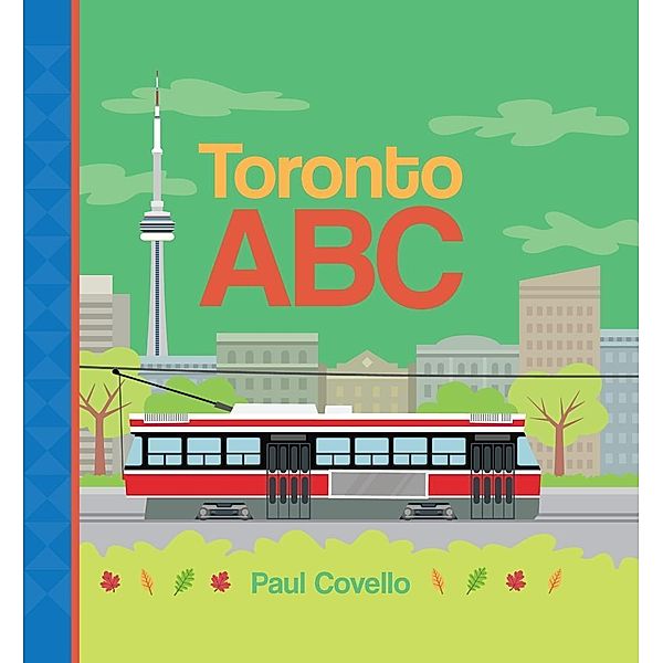 Toronto ABC, Paul Covello