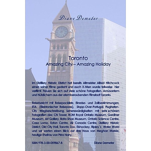 Toronto - Amazing City - Amazing Holiday, Diane Demeter