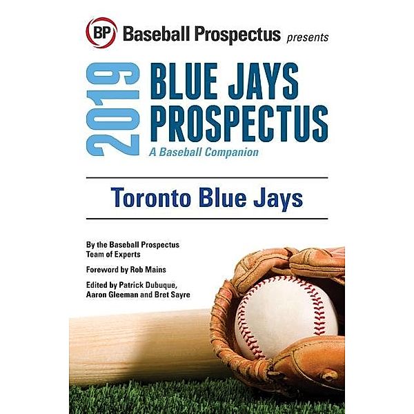 Toronto Blue Jays 2019, Baseball Prospectus