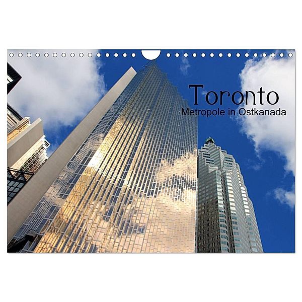 Toronto - Metropole in Ostkanada (Wandkalender 2025 DIN A4 quer), CALVENDO Monatskalender, Calvendo, Helene Seidl