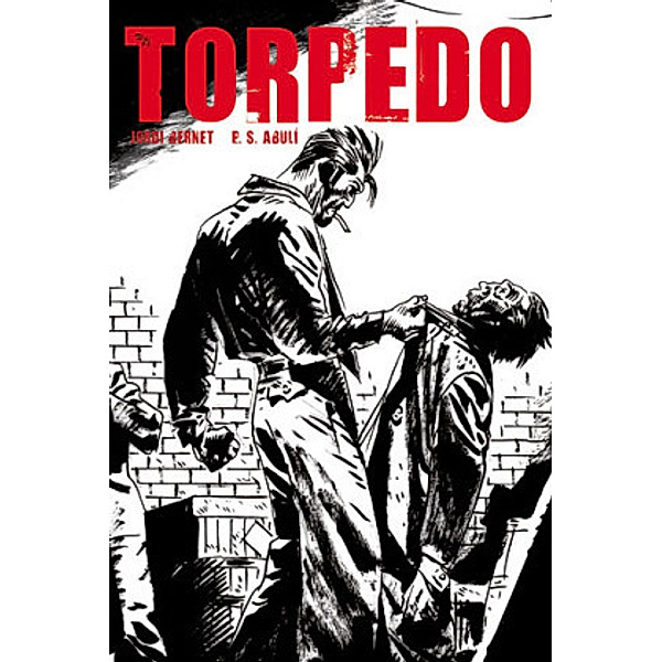 Torpedo, Enrique Sánchez Abulí, Jordi Bernet