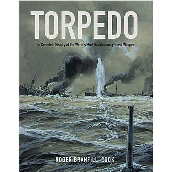 Torpedo, Roger Branfill-Cook