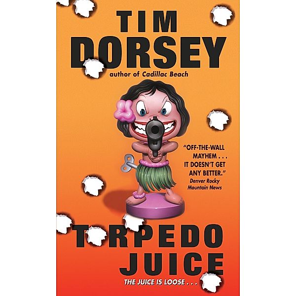 Torpedo Juice / Serge Storms Bd.7, Tim Dorsey
