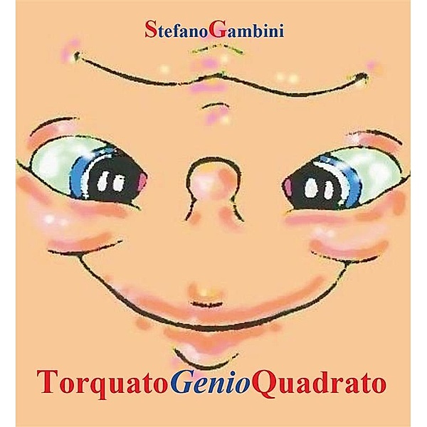 Torquato Genio Quadrato, Stefano Gambini