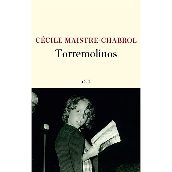 Torremolinos / Littérature française, Cécile Maistre-Chabrol