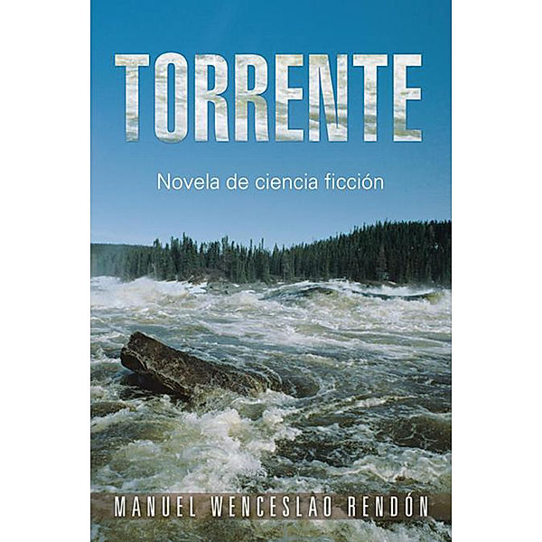 Torrente, manuel wenceslao rendón