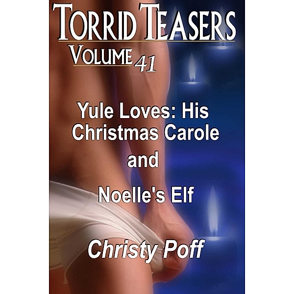Torrid Teasers Volume 41, Christy Poff