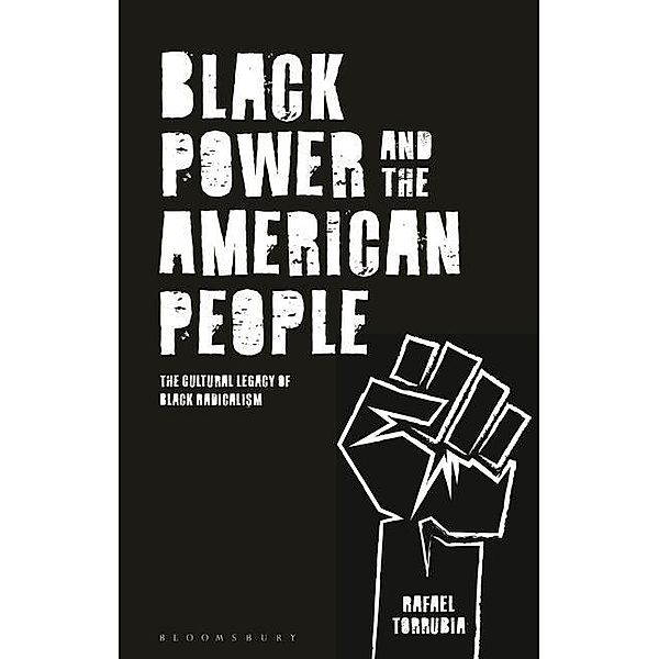 Torrubia, R: Black Power and the American People, Rafael Torrubia