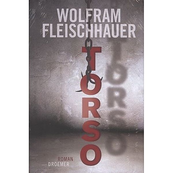 Torso, Wolfram Fleischhauer