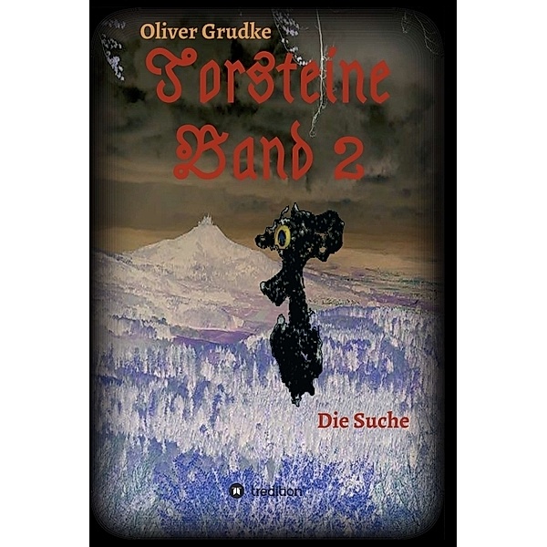 Torsteine Band 2, Oliver Grudke