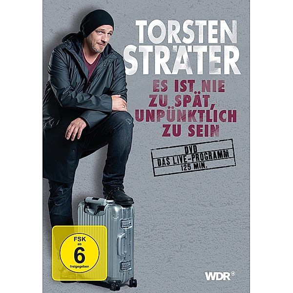 Torsten Sträter - Es ist nie zu spät, unpünktlich zu sein, Torsten Sträter