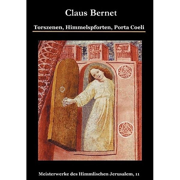 Torszenen, Himmelspforten, Porta Coeli, Claus Bernet