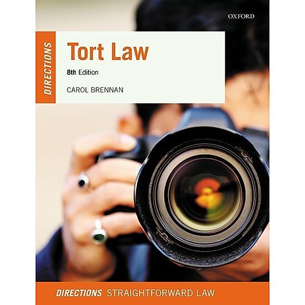 Tort Law Directions, Carol Brennan