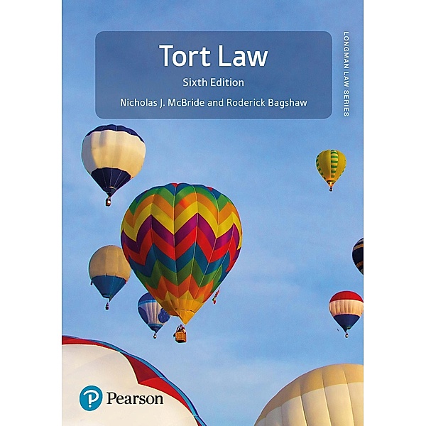 Tort Law / Longman Law Series, Nicholas J McBride, Roderick Bagshaw