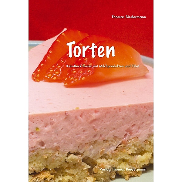 Torten, Thomas Biedermann