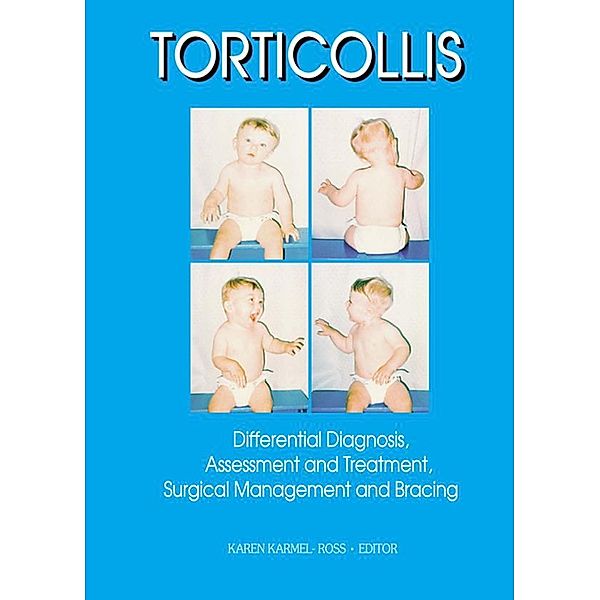 Torticollis, Karen Karmel-Ross