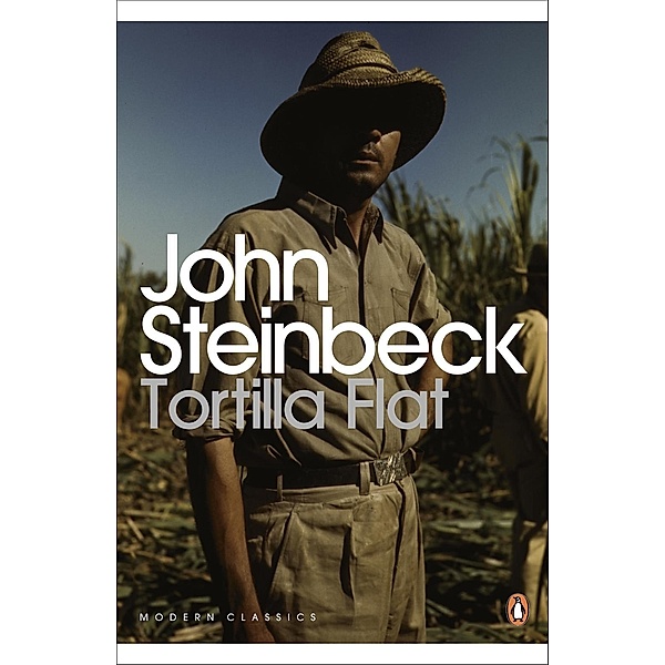 Tortilla Flat / Penguin Modern Classics, John Steinbeck