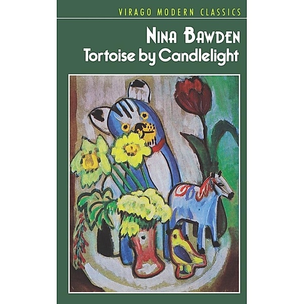 Tortoise By Candlelight / Virago Modern Classics Bd.64, Nina Bawden