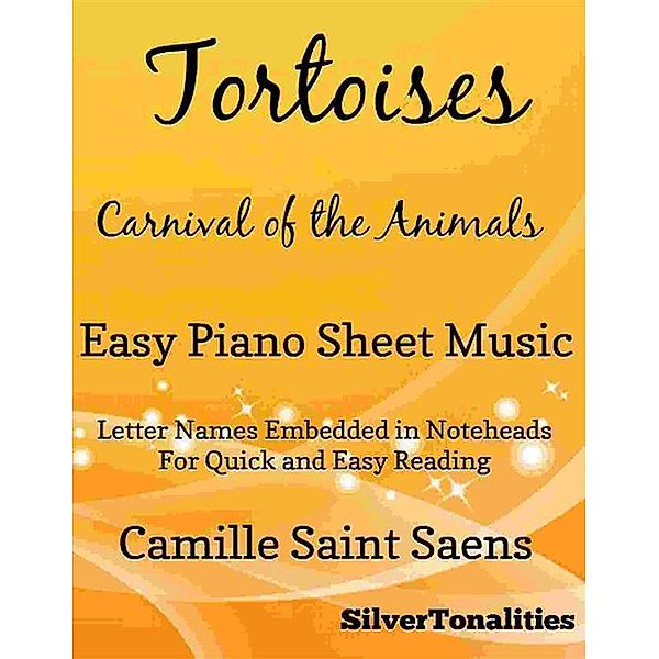 Tortoises Carnival of the Animals Easy Piano Sheet Music, Silvertonalities