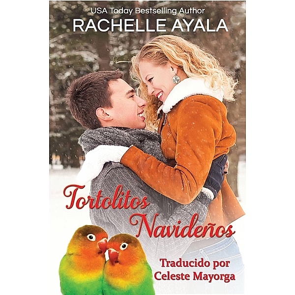 Tortolitos Navideños (Los Hart, #1) / Los Hart, Rachelle Ayala