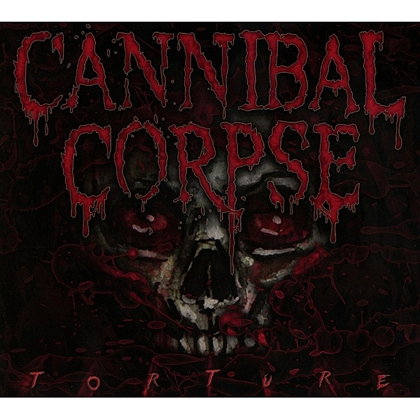 Torture, Cannibal Corpse