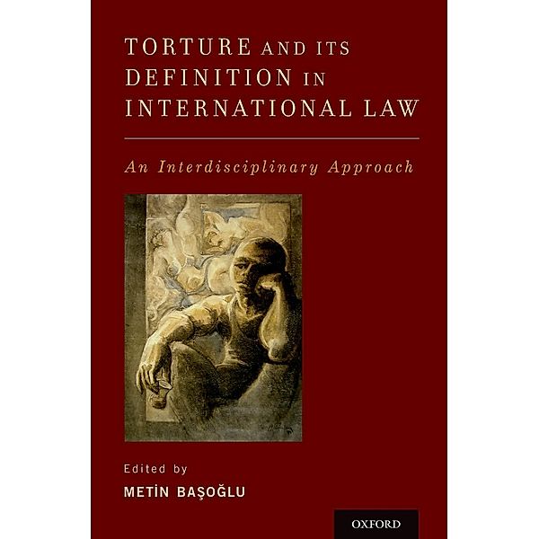 Torture and Its Definition In International Law