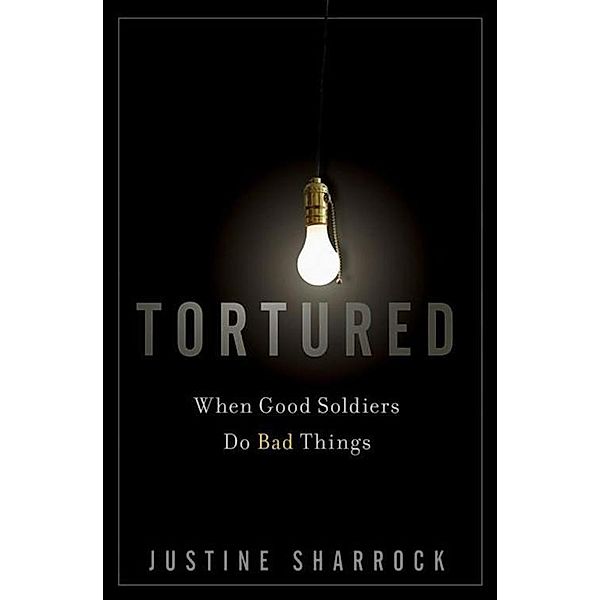 Tortured, Justine Sharrock