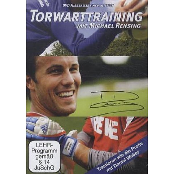 Torwarttraining mit Michael Rensing, 1 DVD, Daniel Weber