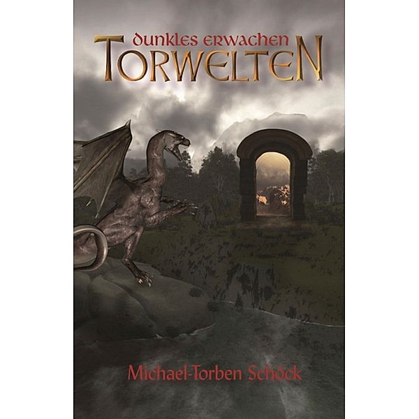 Torwelten, Michael-Torben Schöck