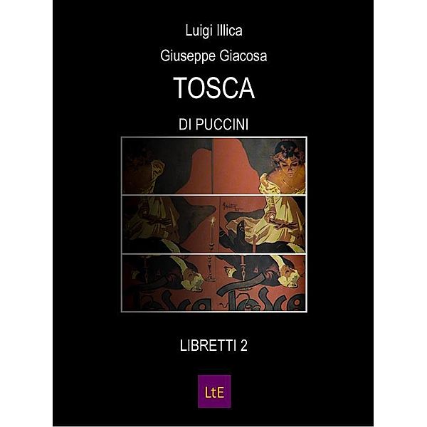 Tosca, Illica Giacosa