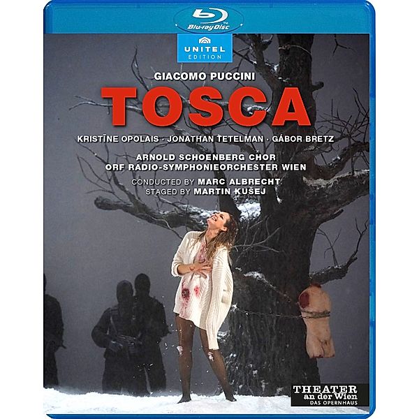 Tosca (Wien 2022), Opolais, Tetelman, Orf Rso Wien, Albrecht