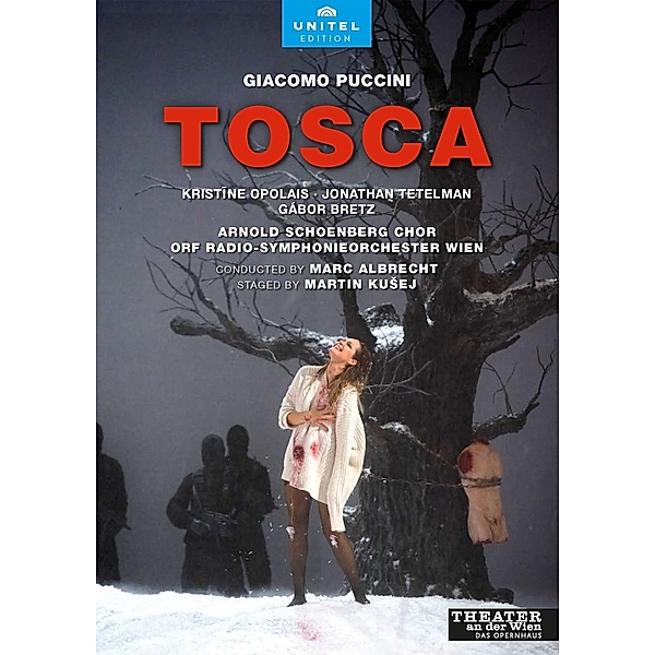 Tosca (Wien 2022), Opolais, Tetelman, Orf Rso Wien, Albrecht
