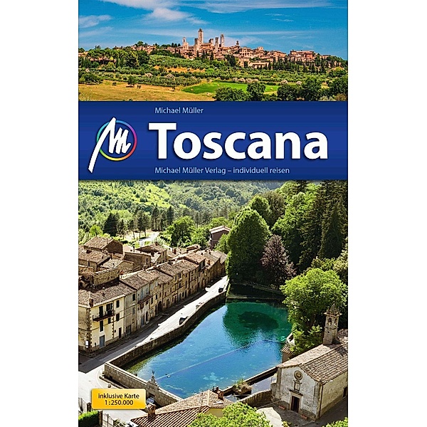 Toscana, m. 1 Karte, Michael Müller