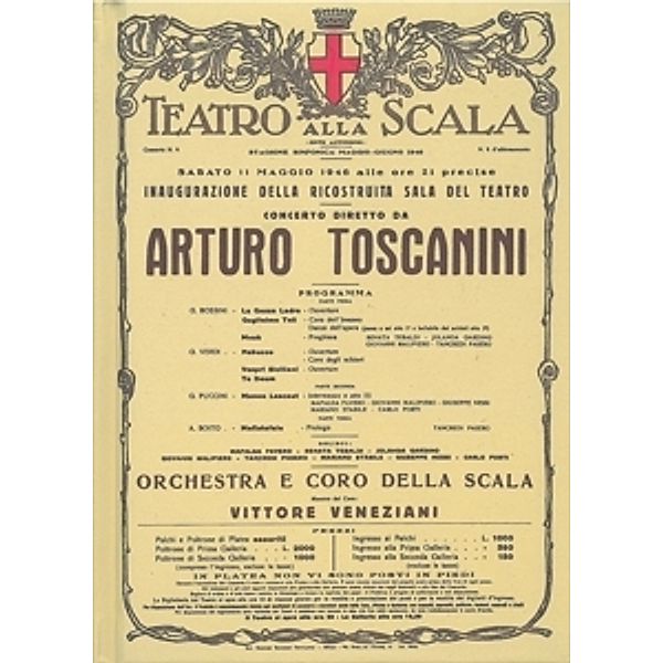 Toscanini Alla Scala, Tebaldi, Gardino, Malipiero, Toscanini