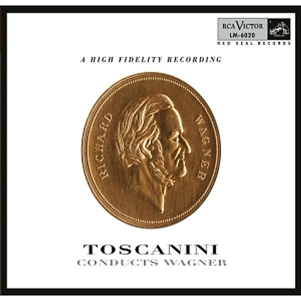 Toscanini Conducts Wagner, Richard Wagner