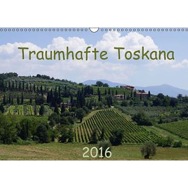 Toskana 2016 (Wandkalender 2016 DIN A3 quer), Anke Grau