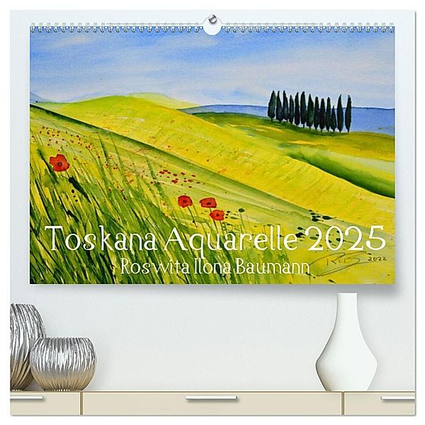 Toskana Aquarelle (hochwertiger Premium Wandkalender 2025 DIN A2 quer), Kunstdruck in Hochglanz, Calvendo, Roswita Ilona Baumann