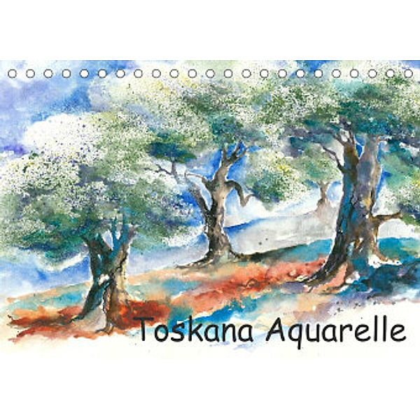 Toskana Aquarelle (Tischkalender 2022 DIN A5 quer), Jitka Krause