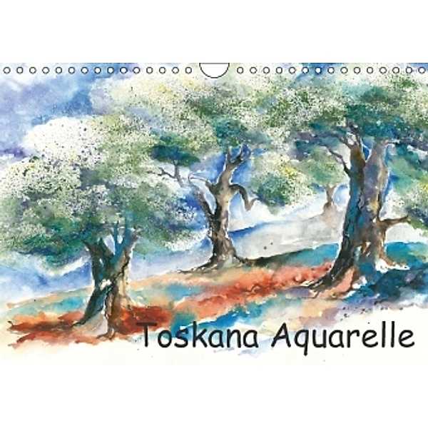 Toskana Aquarelle (Wandkalender 2016 DIN A4 quer), Jitka Krause