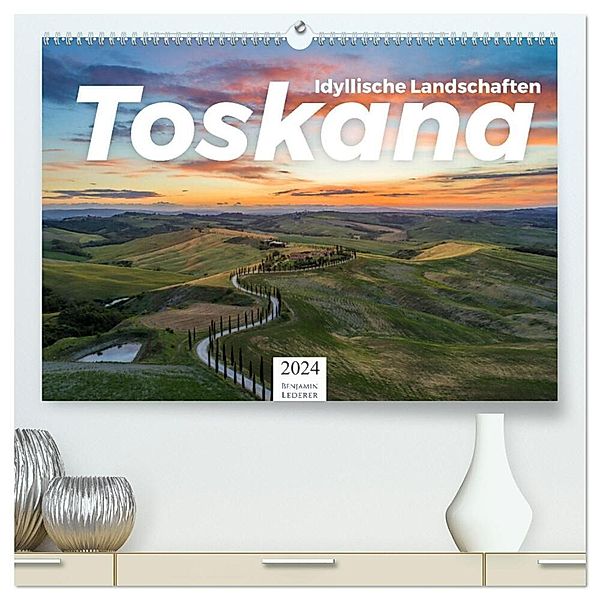 Toskana - idyllische Landschaft (hochwertiger Premium Wandkalender 2024 DIN A2 quer), Kunstdruck in Hochglanz, Benjamin Lederer
