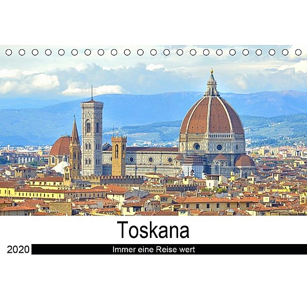 Toskana - Immer eine Reise wert (Tischkalender 2020 DIN A5 quer), Andrea Bergini