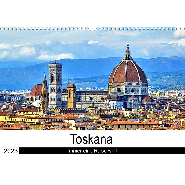 Toskana - Immer eine Reise wert (Wandkalender 2023 DIN A3 quer), Andreas Berger