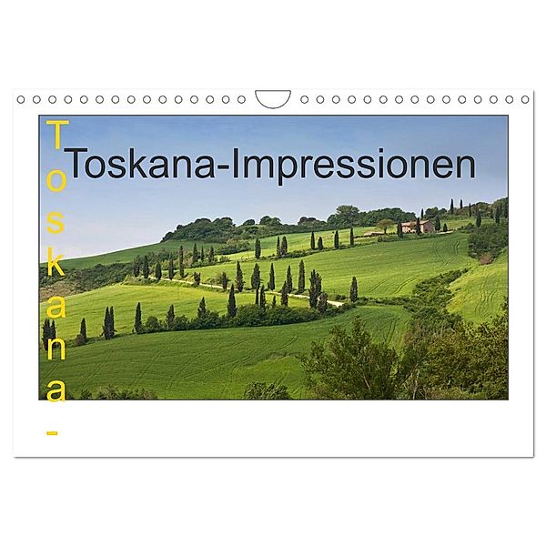 Toskana-Impressionen (Wandkalender 2024 DIN A4 quer), CALVENDO Monatskalender, Rosemarie Prediger