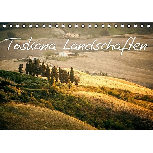 Toskana Landschaften (Tischkalender 2018 DIN A5 quer), Markus Gann (magann), Markus Gann