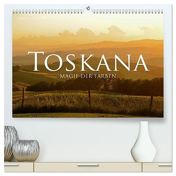 Toskana - Magie der Farben (hochwertiger Premium Wandkalender 2025 DIN A2 quer), Kunstdruck in Hochglanz, Calvendo, Fabian Keller