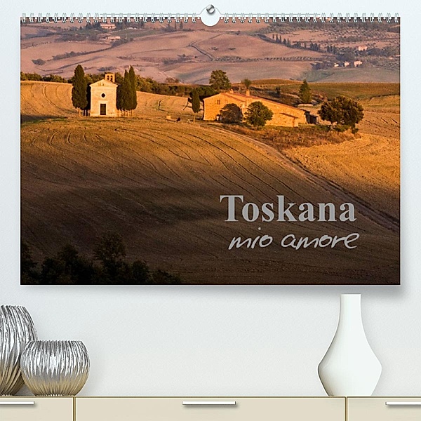 Toskana - mio amore (Premium, hochwertiger DIN A2 Wandkalender 2023, Kunstdruck in Hochglanz), Katja ledieS